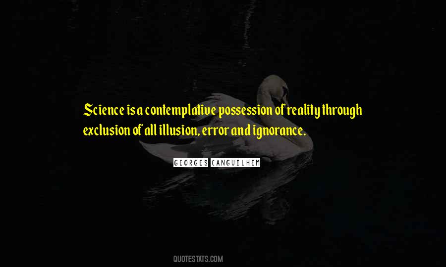 Quotes About Illusion And Reality #1411195