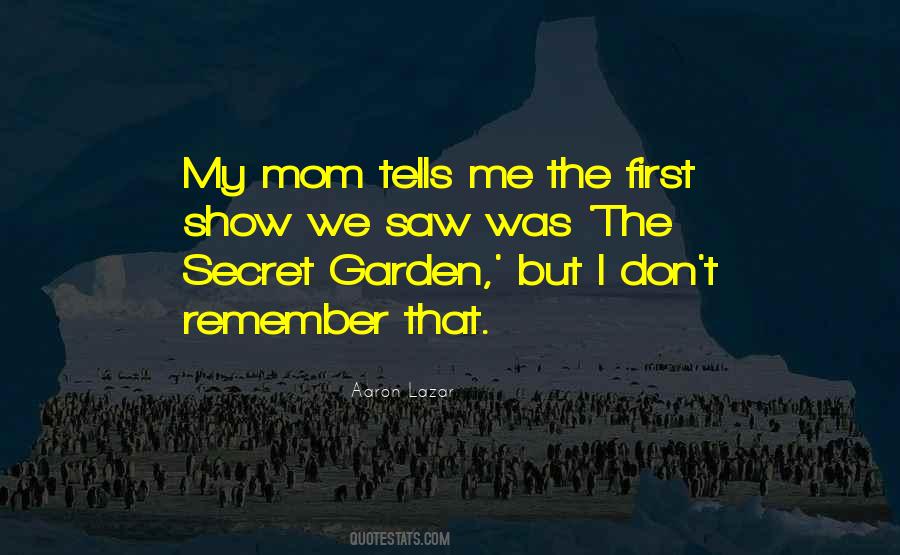 Quotes About A Secret Garden #1709713