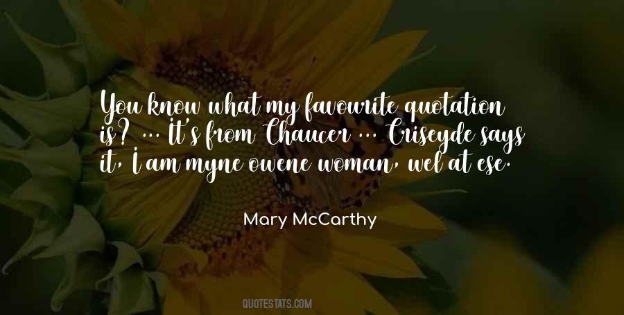 Woman I Know Quotes #84786