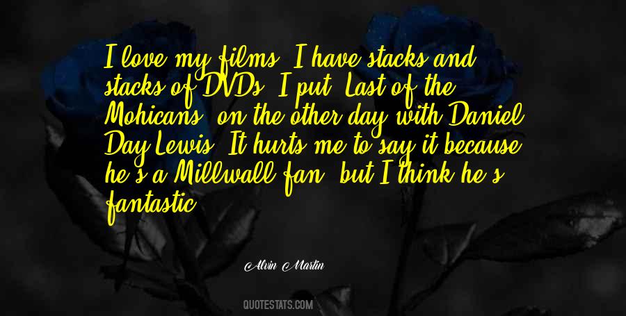 The Last Of The Mohicans Quotes #174850