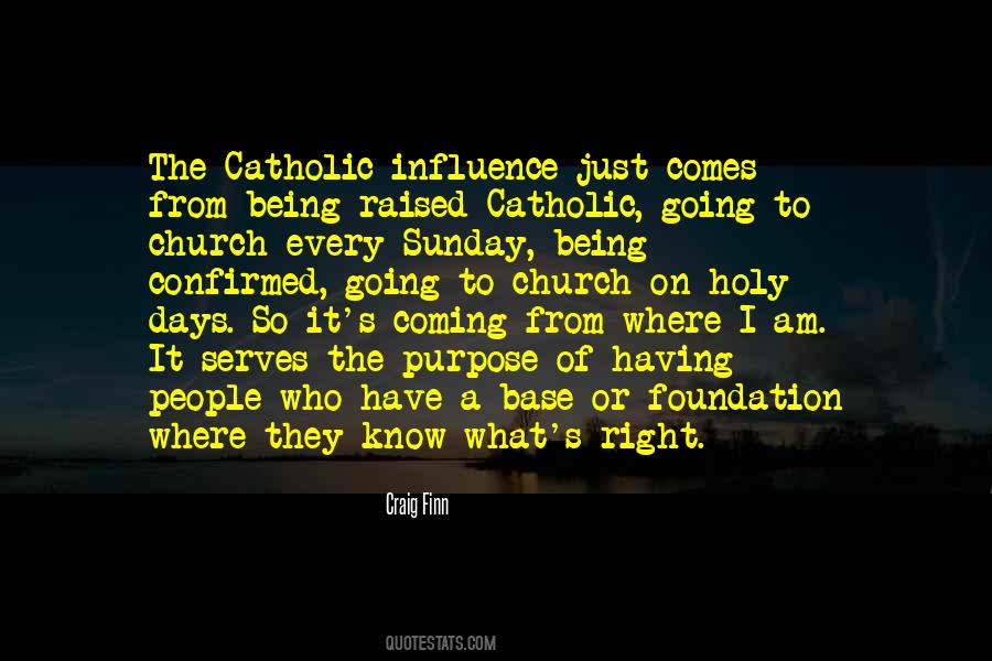 Quotes About Being Confirmed #1101114