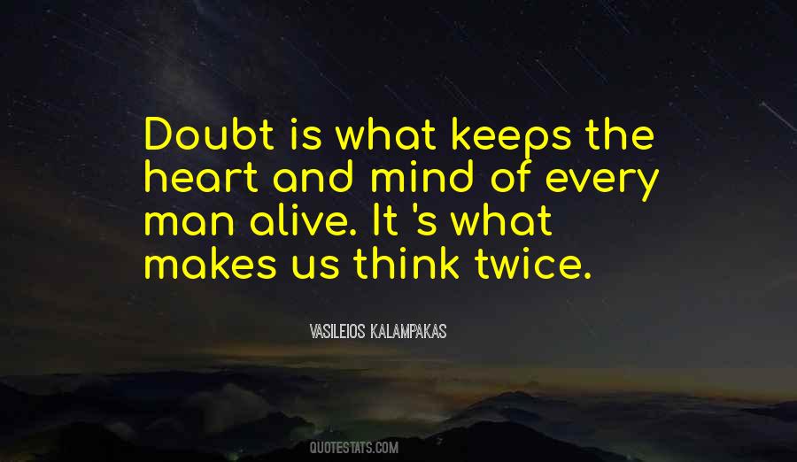 Quotes About The Heart And Mind #1585023