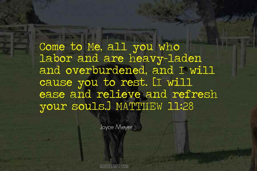 Matthew 11 28 Quotes #665755