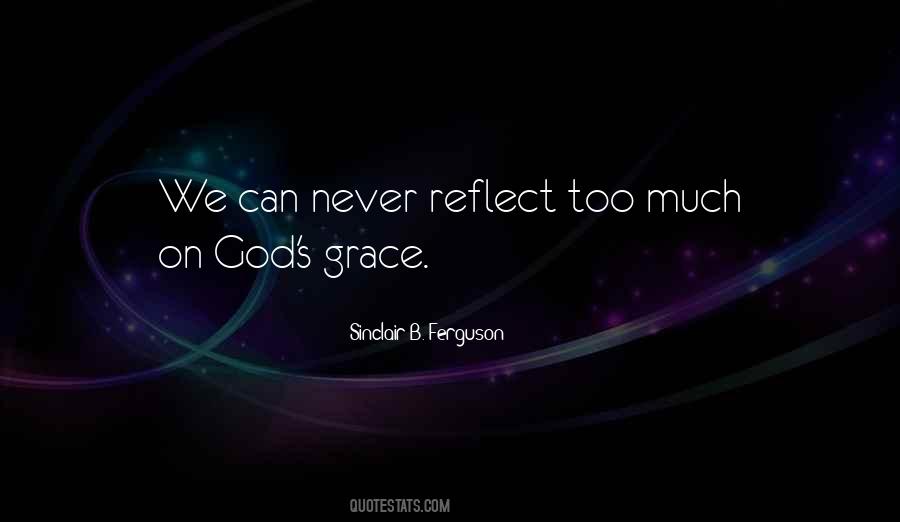 Quotes About God's Grace #1175599
