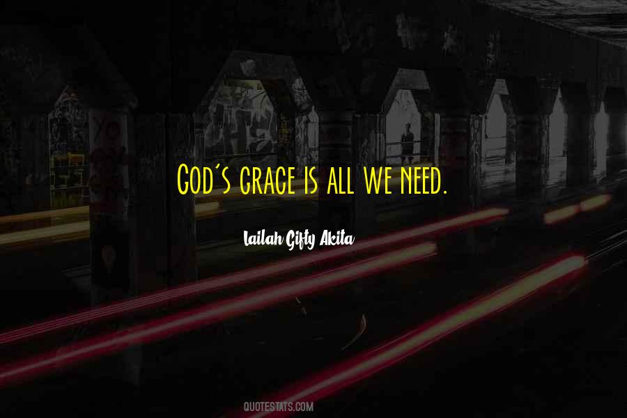 Quotes About God's Grace #1345816