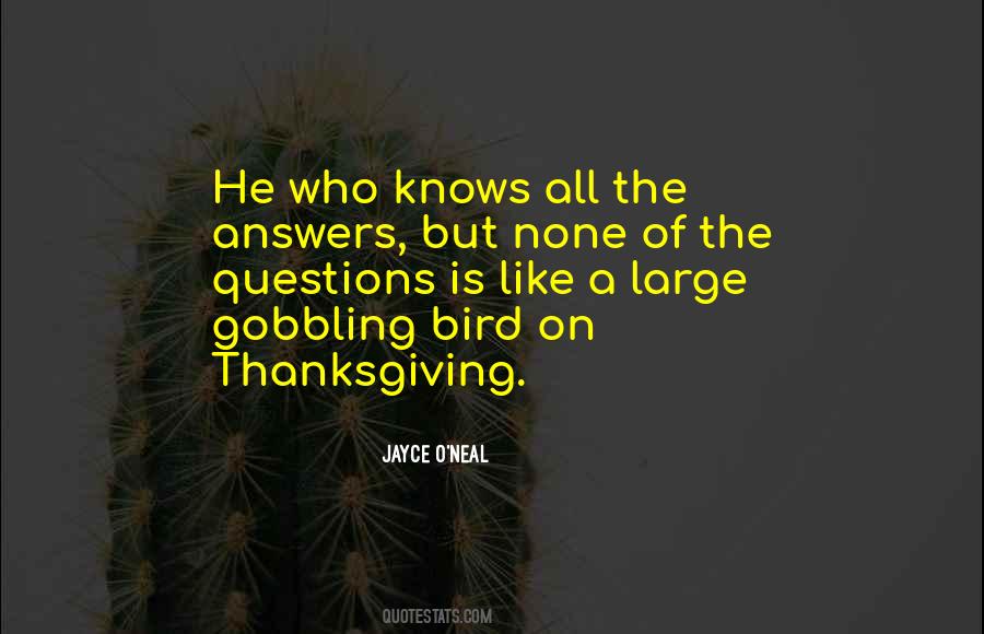 Quotes About Questions #1769299