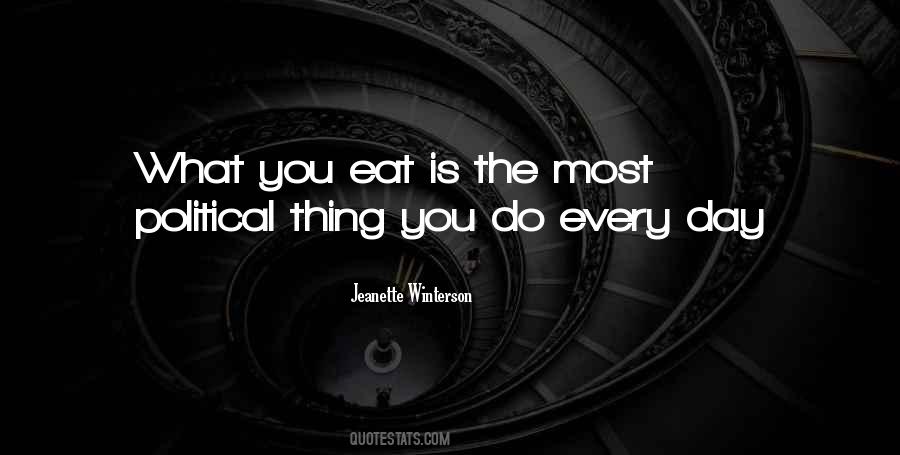 Quotes About What You Eat #297240