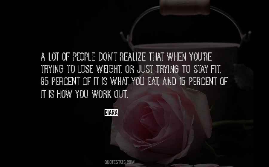 Quotes About What You Eat #516816