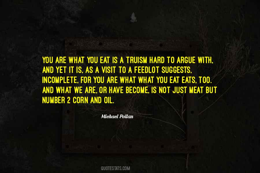 Quotes About What You Eat #623319