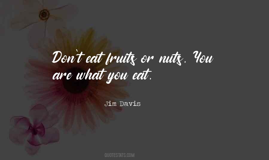 Quotes About What You Eat #696188