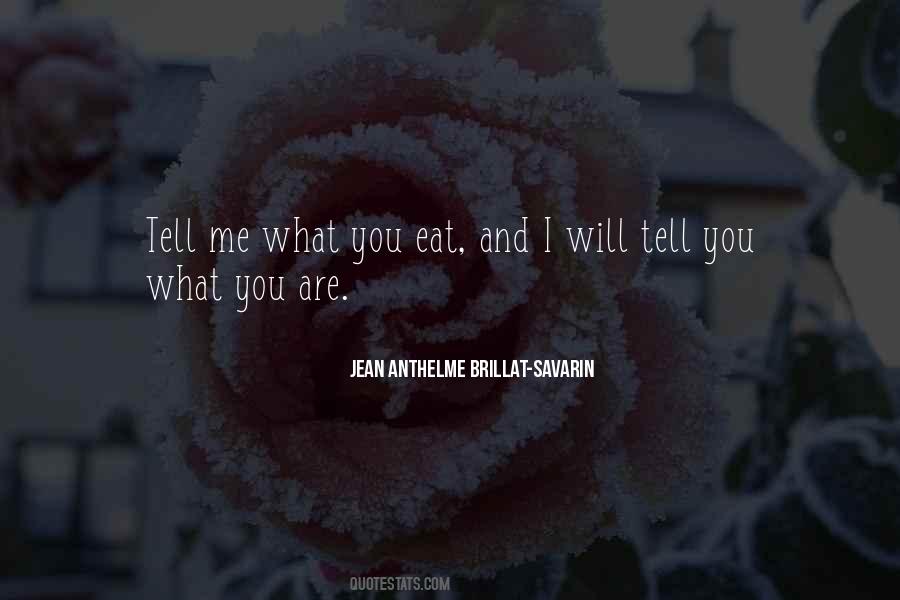 Quotes About What You Eat #71404