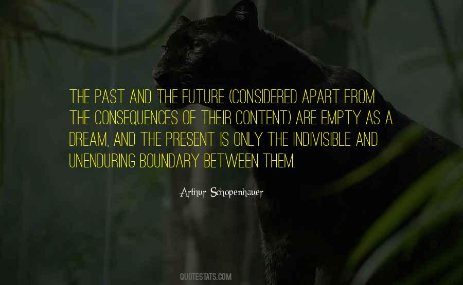 Past And The Future Quotes #1325788