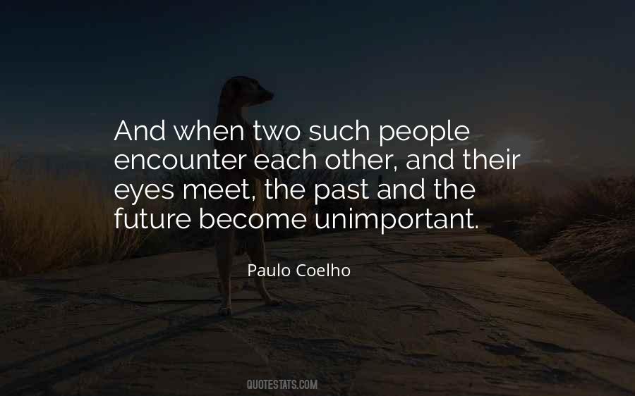 Past And The Future Quotes #1329881