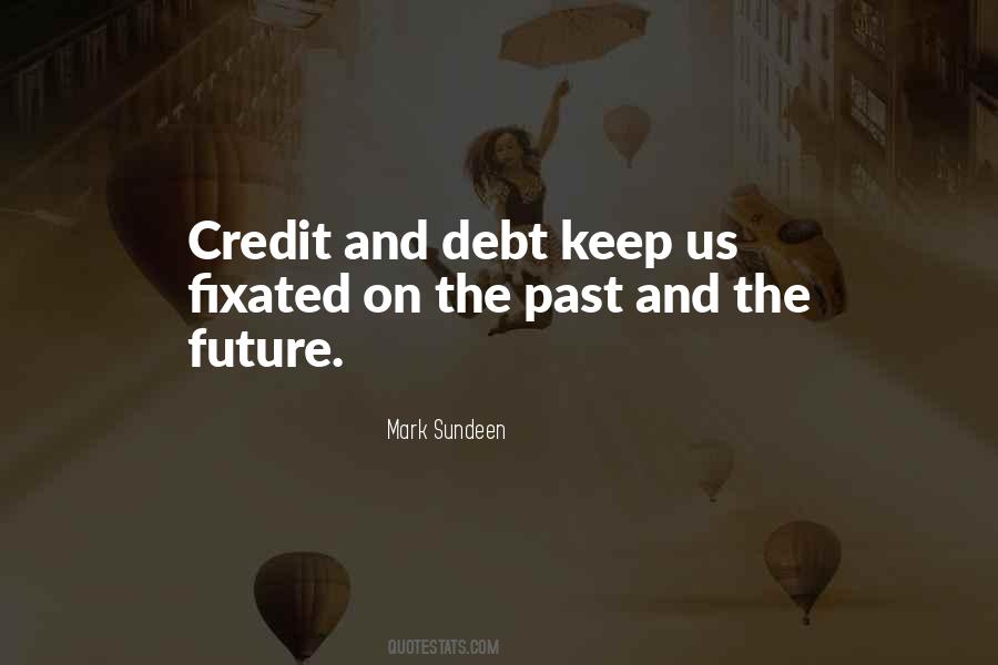 Past And The Future Quotes #1506839