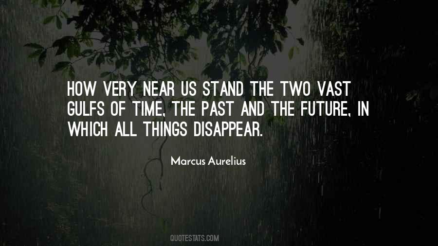 Past And The Future Quotes #56437