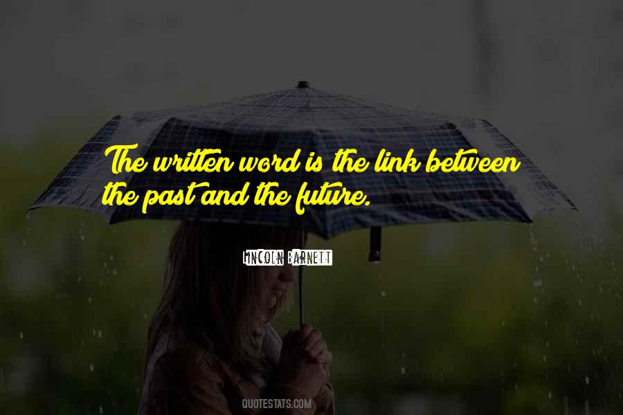 Past And The Future Quotes #808368