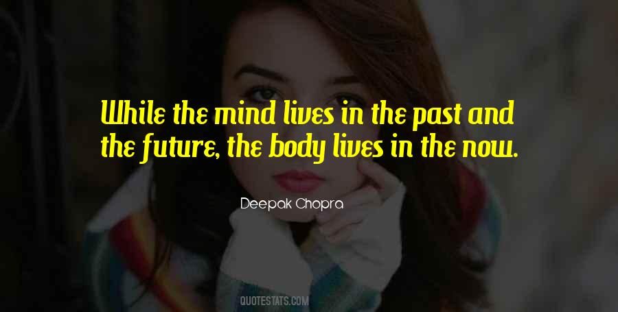 Past And The Future Quotes #964914