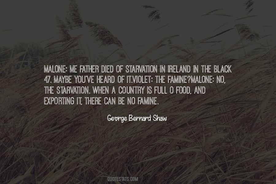 Quotes About Famine #1010469