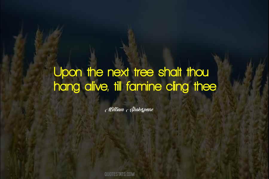 Quotes About Famine #1023696