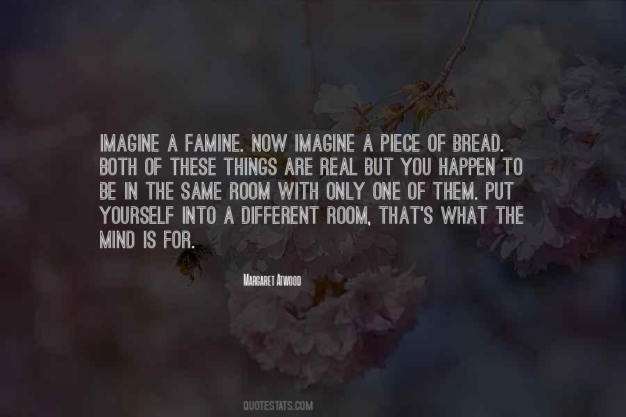 Quotes About Famine #1243959