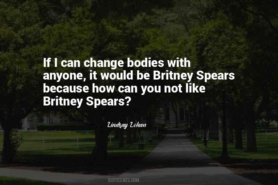 Quotes About Anyone Can Change #1145211