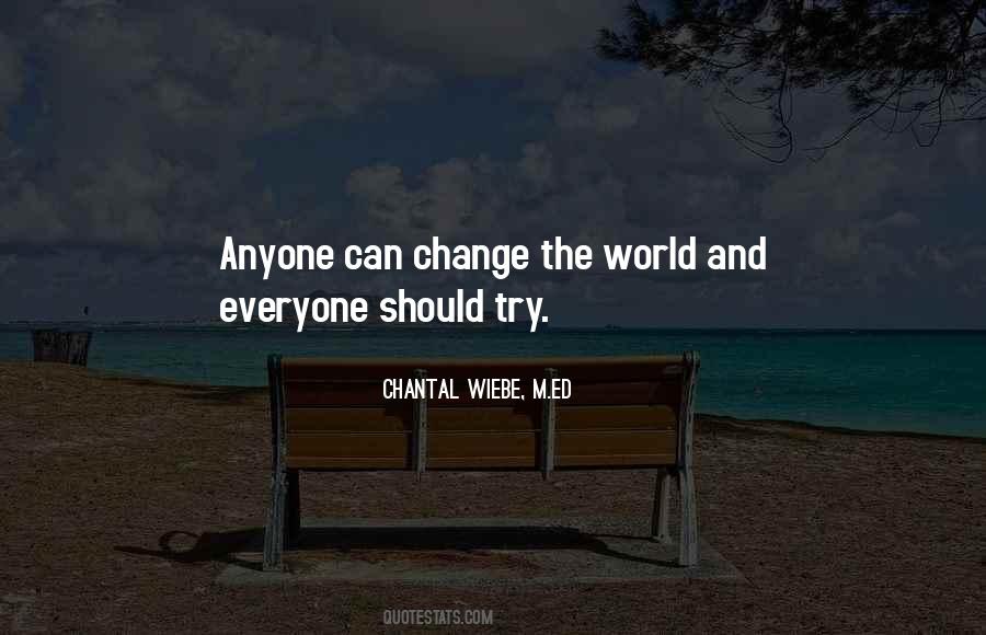 Quotes About Anyone Can Change #1799981