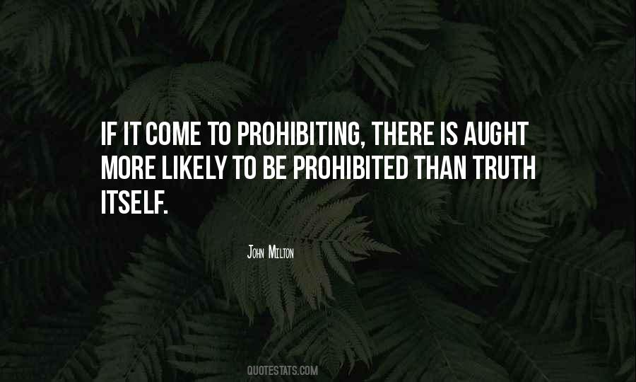 Quotes About Prohibited Things #160256