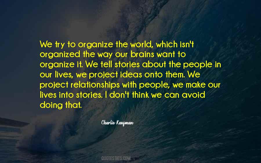 Organized People Quotes #1001195