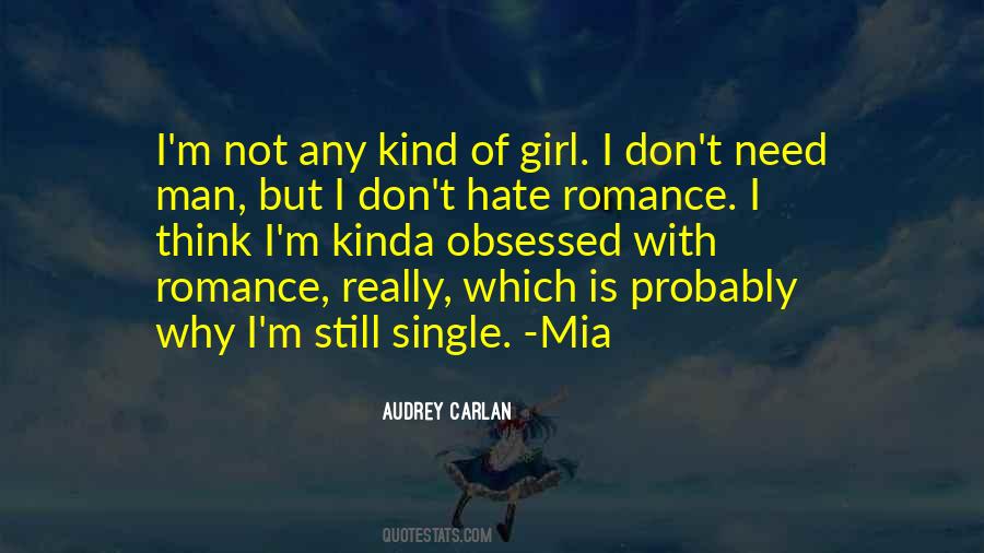 Quotes About Single Girl #1722486