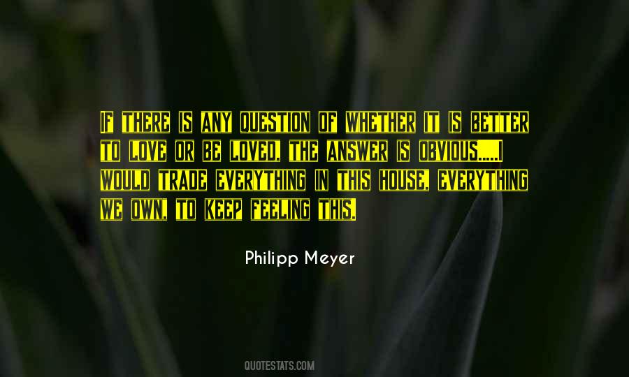The House Of Love Quotes #408671