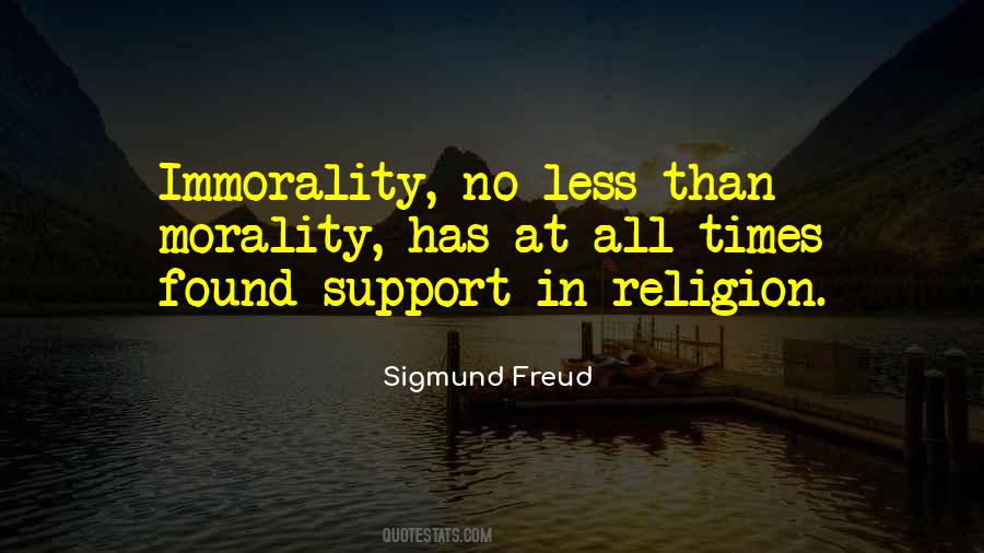 Quotes About Morality And Immorality #1354190