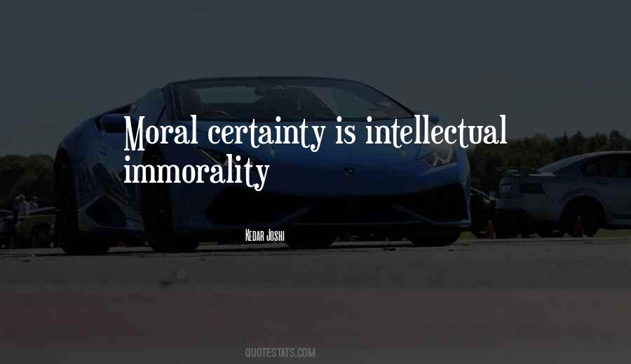 Quotes About Morality And Immorality #347505