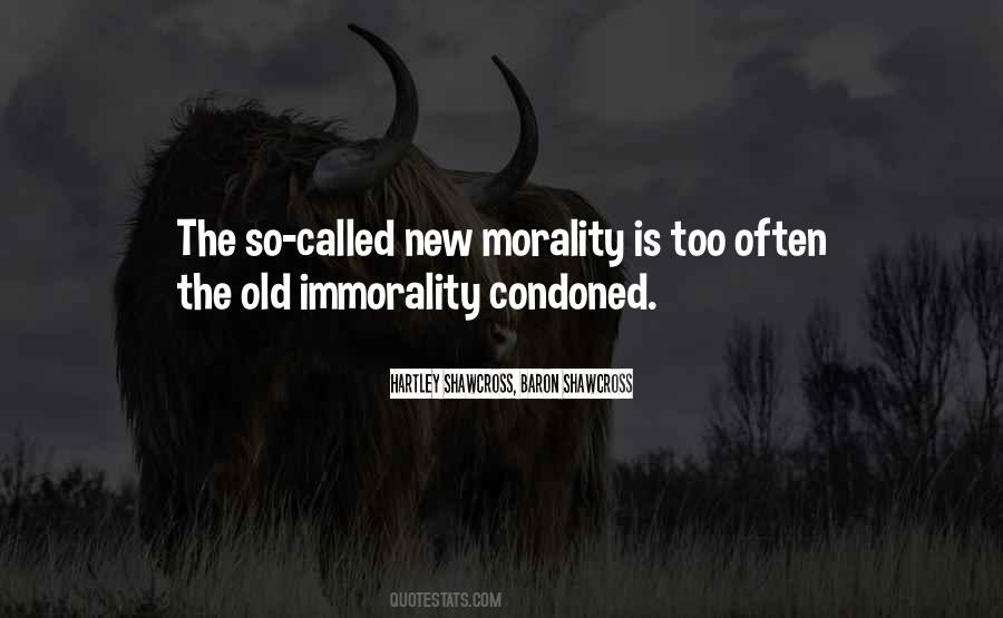 Quotes About Morality And Immorality #785959