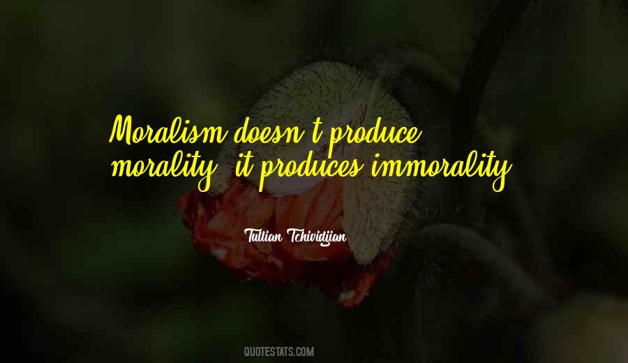 Quotes About Morality And Immorality #97312