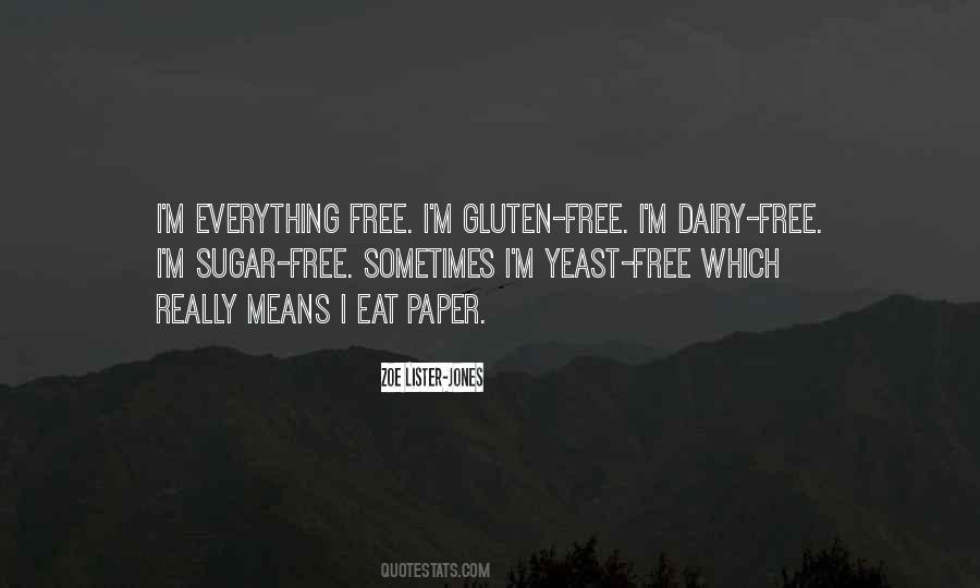 Quotes About Gluten Free #184270