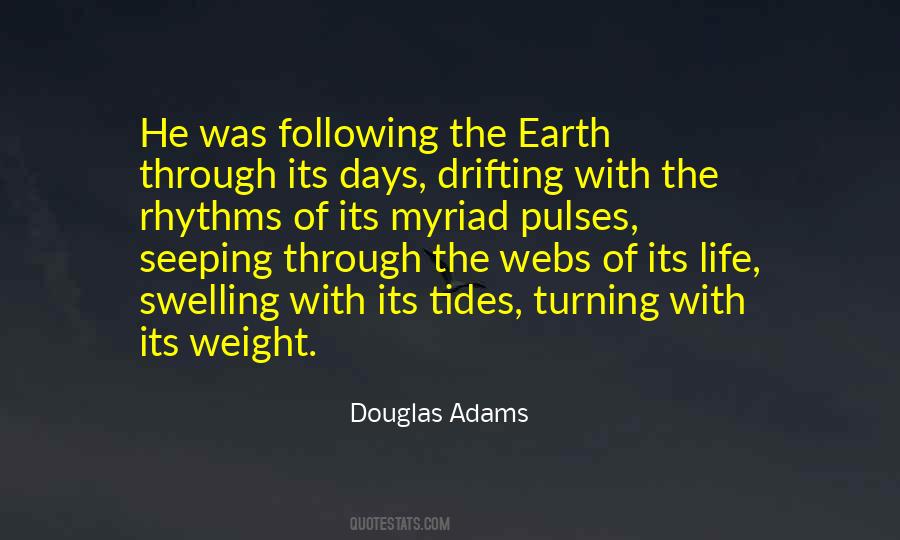 Rhythms Of Life Quotes #714297