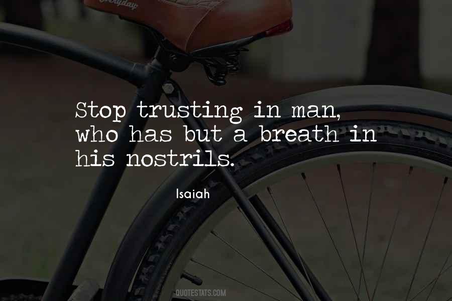Quotes About Trusting No Man #1258223