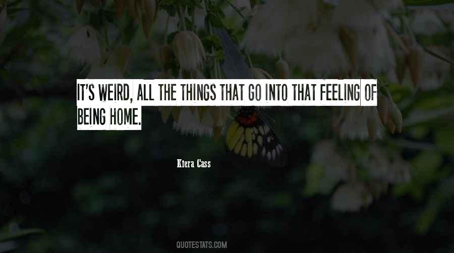 Quotes About Being Weird #394510