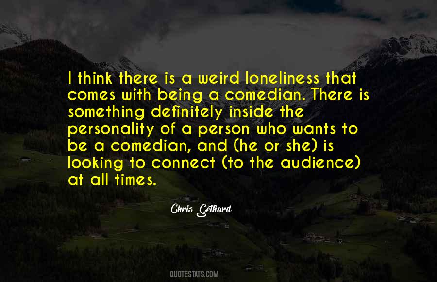 Quotes About Being Weird #516909