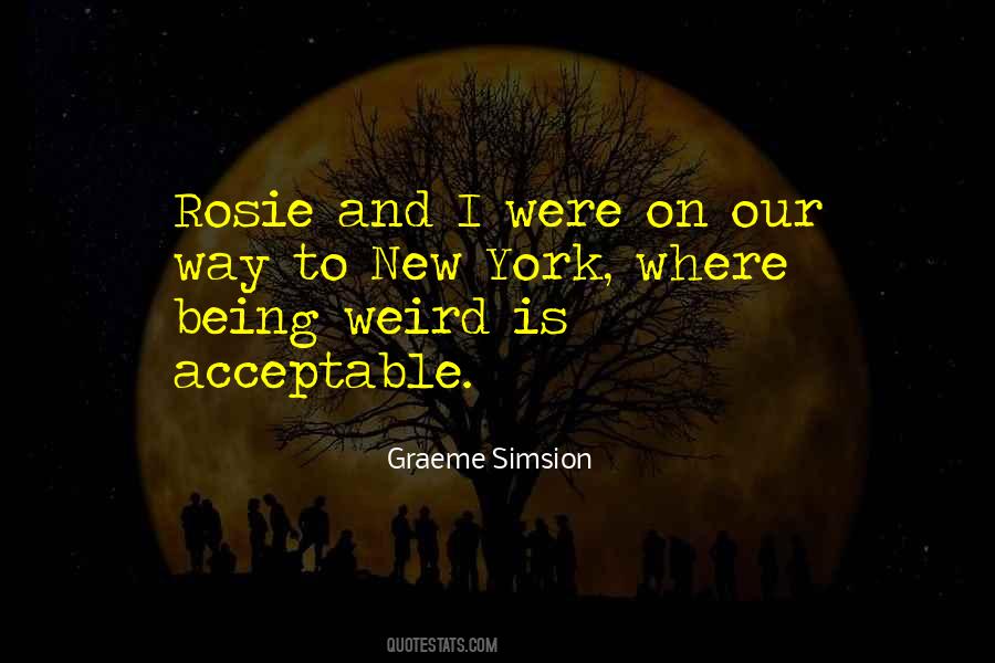 Quotes About Being Weird #818535