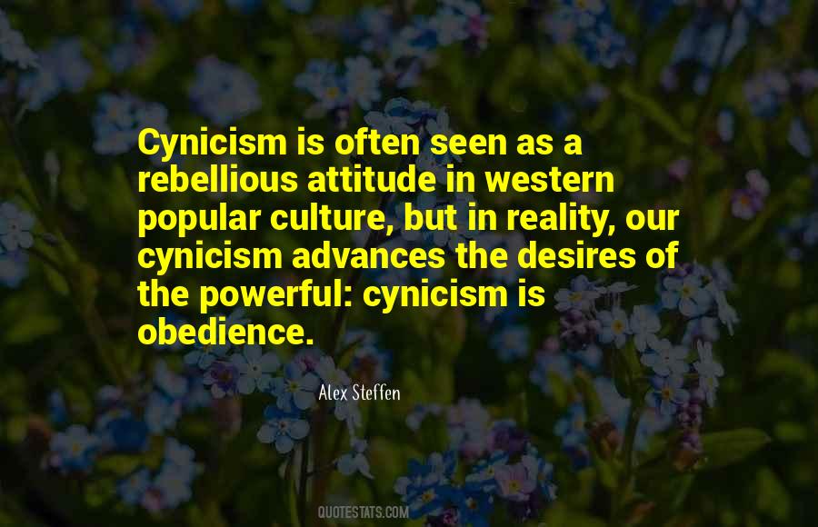 Cynicism Reality Quotes #448683