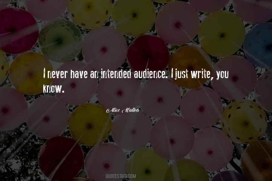 Intended Audience Quotes #1102934