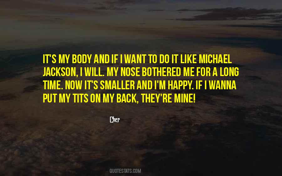 Quotes About Wanna Be Happy #553989