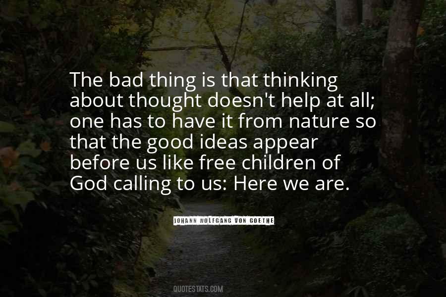 Quotes About God Calling Us #543734