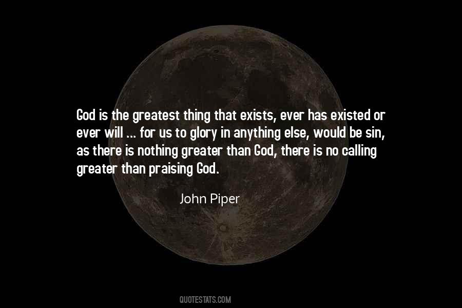 Quotes About God Calling Us #561094