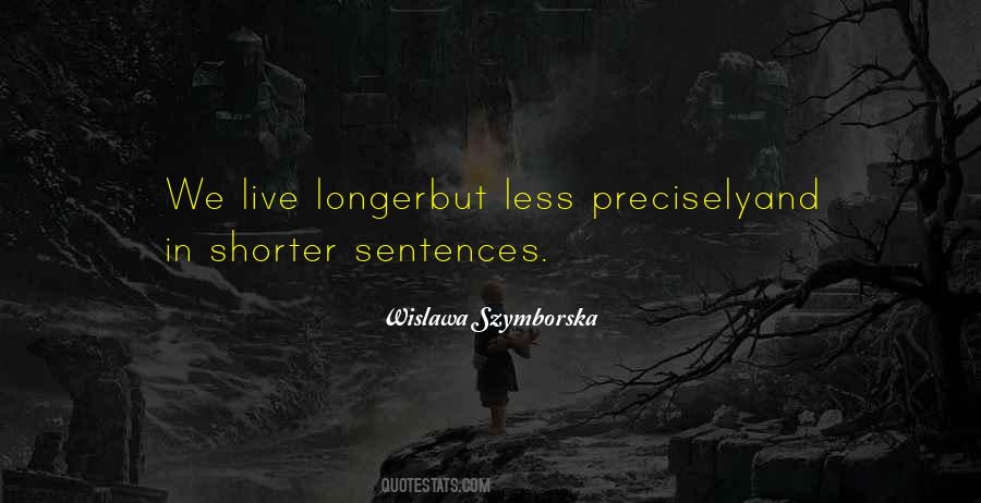 Quotes About Life Sentences #1502792