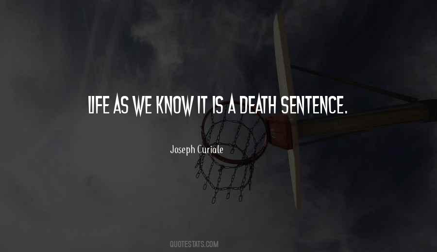 Quotes About Life Sentences #426105