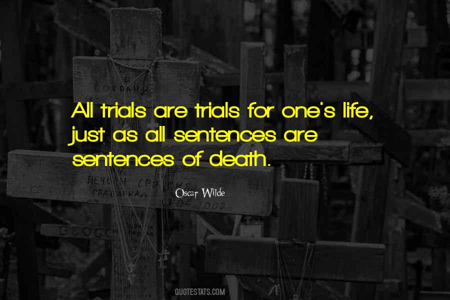 Quotes About Life Sentences #578442