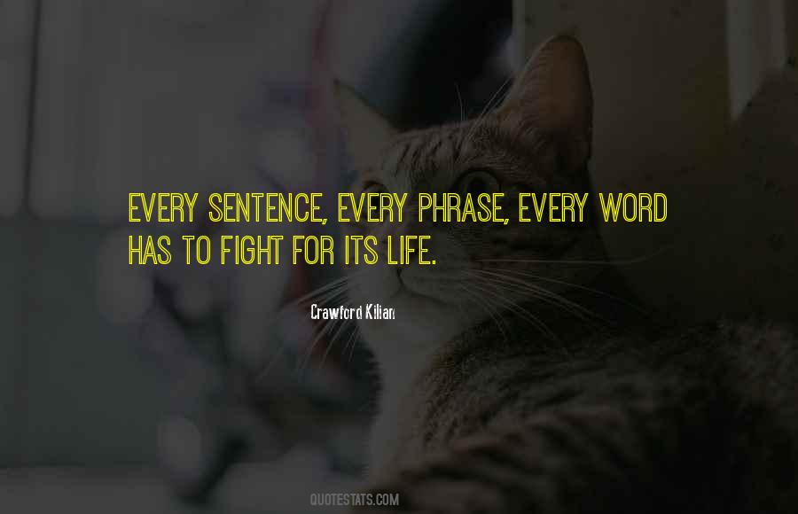 Quotes About Life Sentences #923792