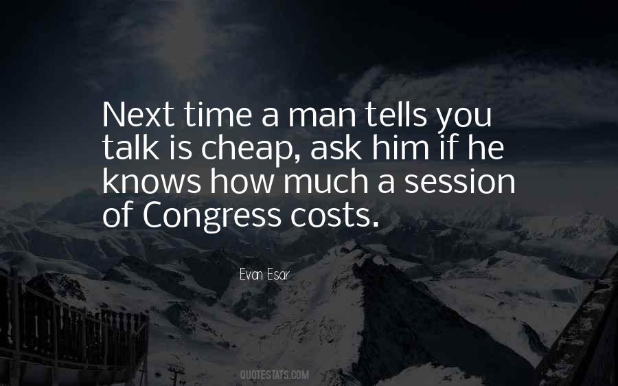 Quotes About Cheap Man #1831941